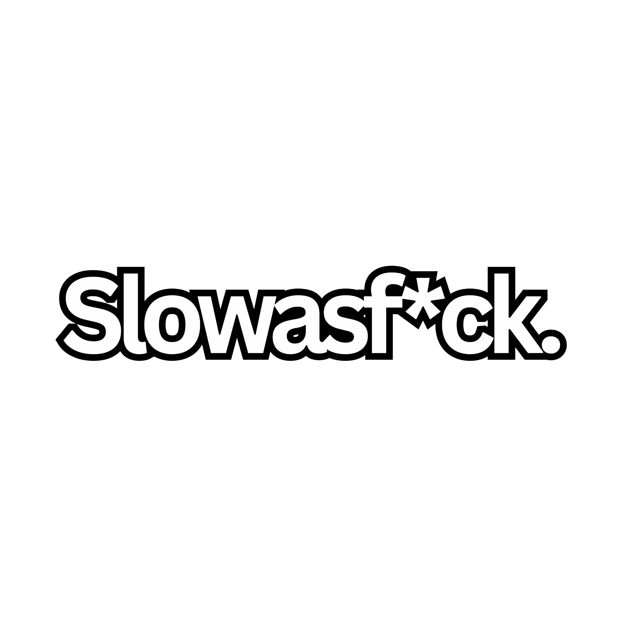 Slowasfuck - Dekal
