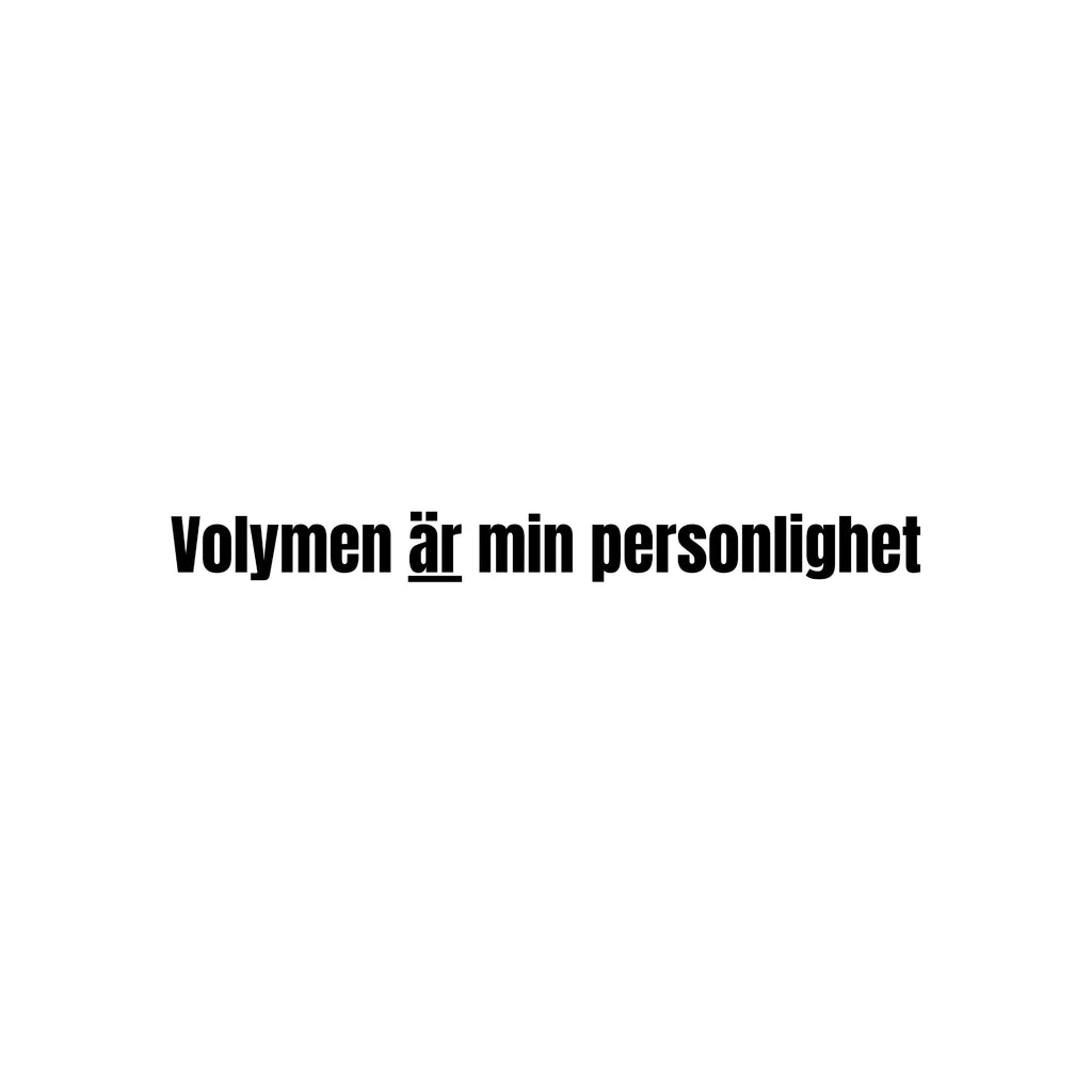 Volymen är min personlighet 2 - Dekal