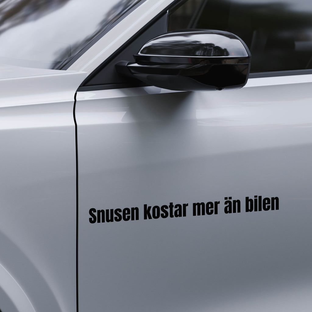 Snusen kostar mer än bilen - Dekal