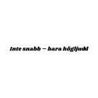 Inte snabb – bara högljudd - Dekal