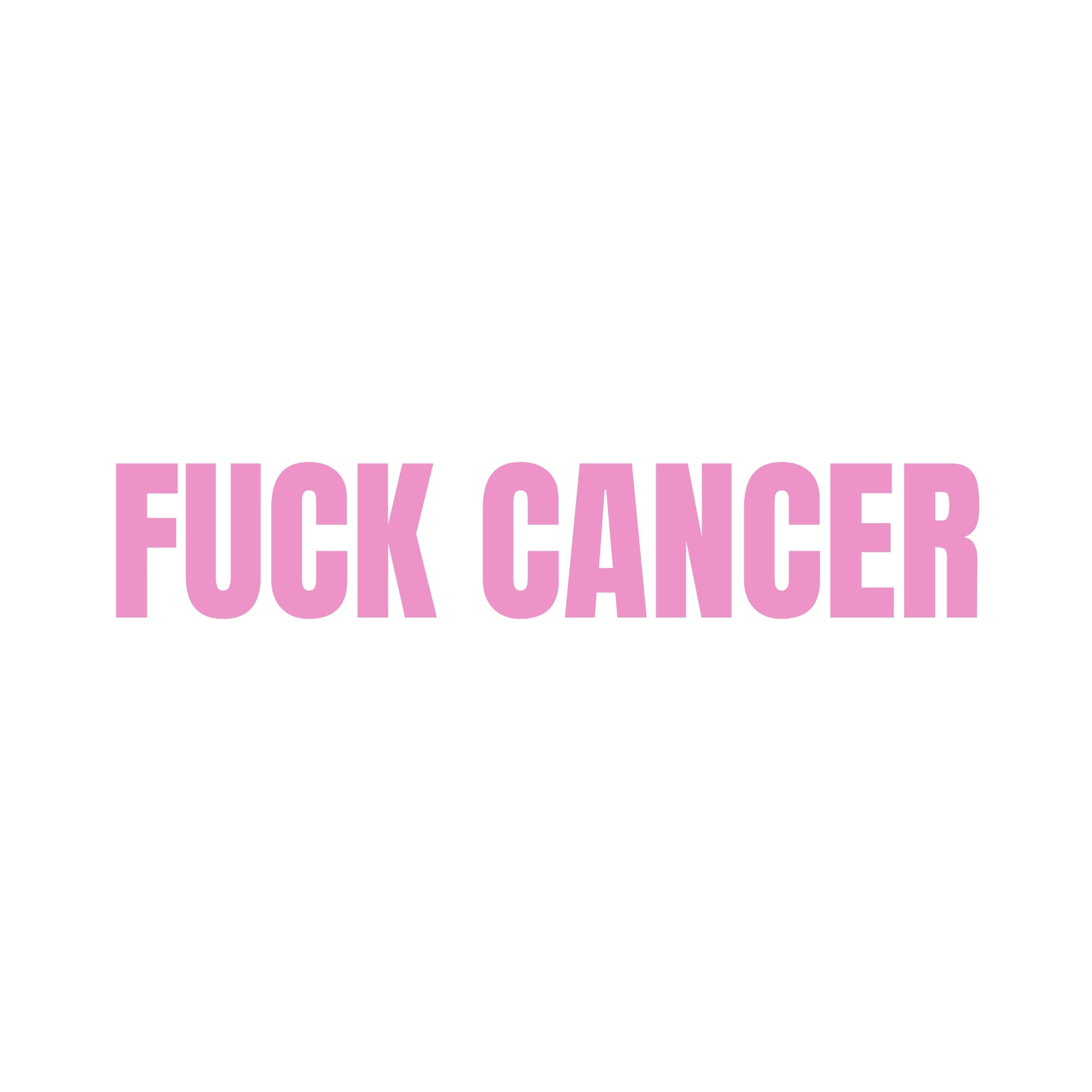 Fuck Cancer - Dekal