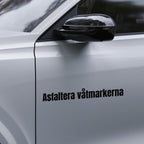 Asfaltera våtmarkerna - Dekal