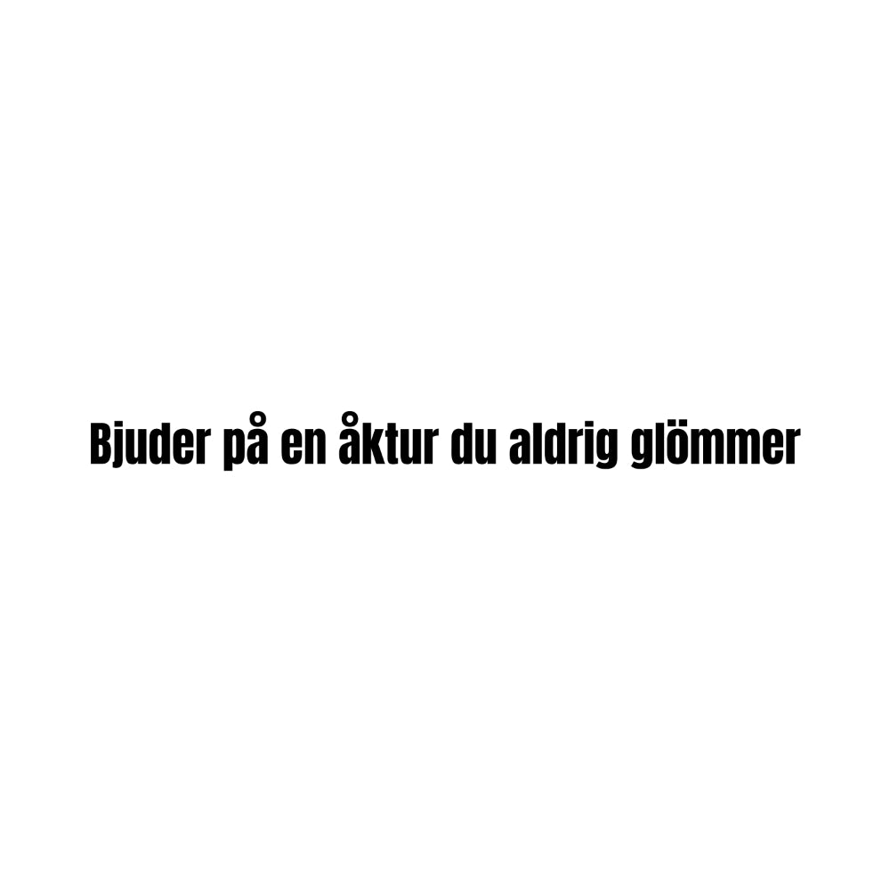 Bjuder på en åktur du aldrig glömmer